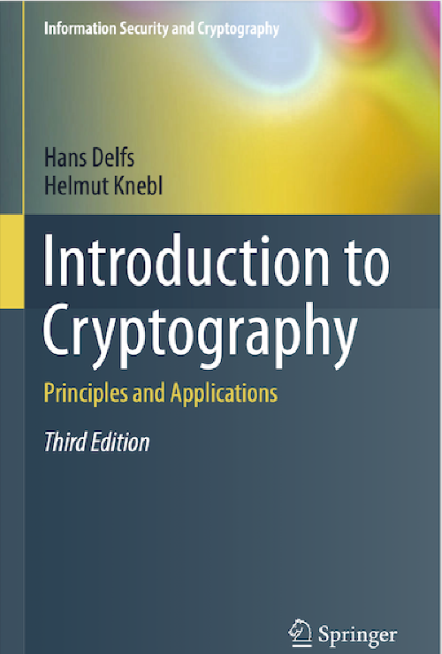/images/Introduction-to-Cryptography-Principles-and-Applications-Hans-Delfs-Helmut-Knebl-auth.png